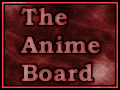 The Anime Board!
