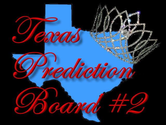 Texas Pageant Prediction Board #2