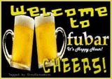 Welcome To Fubar-Cheers Pictures, Images and Photos